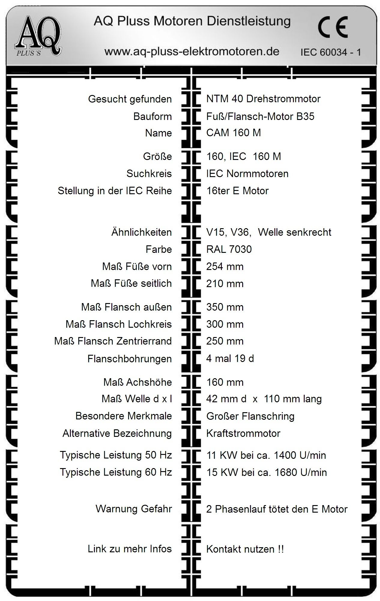 Elektromotor Steckbrief 11 KW, D Mot, 4 polig (1400 U/min), B35 Fu&szlig;/Flansch-Motor, NTM 40, Typennummer 42004016